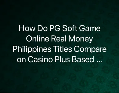 PG Soft Game Online Real Money Philippines PG Soft Game Online Real Money Philippines