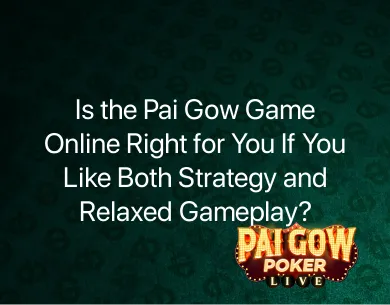 Pai Gow game online Pai Gow game online