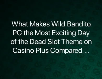 Wild Bandito PG