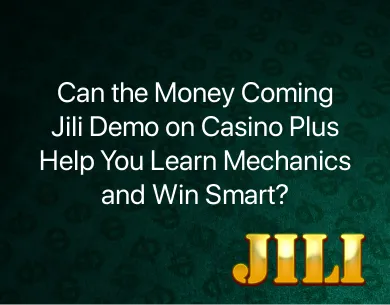 Money Coming Jili Demo