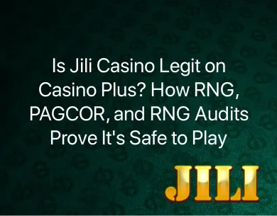 Is Jili Casino Legit
