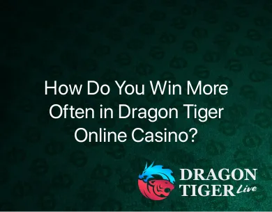 Dragon Tiger Online Casino Dragon Tiger Online Casino
